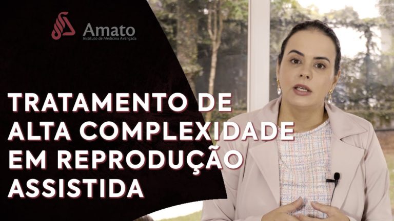 Tratamentos de alta complexidade na reprodução humana. FIV.