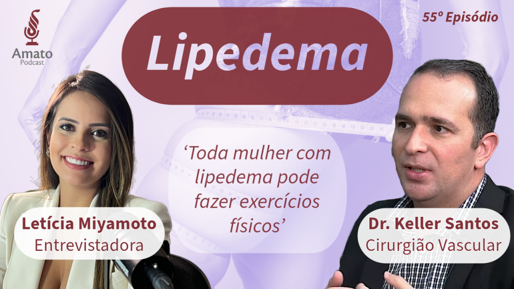 Lipedema: A Verdade sobre Exercícios e Cirurgias Que Você Precisa Saber | Amatocast Ep. 55