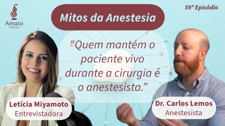 Medo da Anestesia? Descubra Como Ela Se Tornou a Parte Mais Segura da Cirurgia | Ep 59