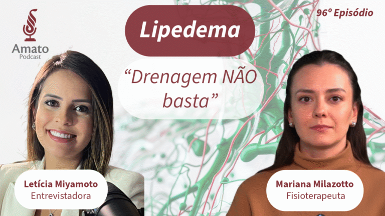 Drenagem NÃO Basta! O Guia Completo da Fisio no Lipedema | Ep. 96